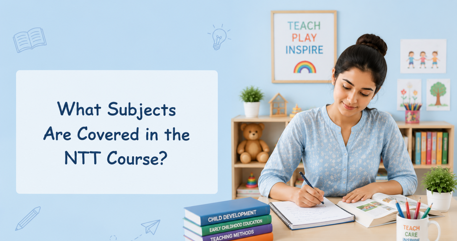 What Subjects Are Covered in the NTT Course? 